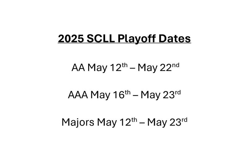 SCLL Playoff Dates